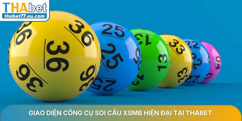 Soi Cầu XSMB – Bí Kíp Chốt Số Miễn Phí Từ Chuyên Gia Thabet 2026